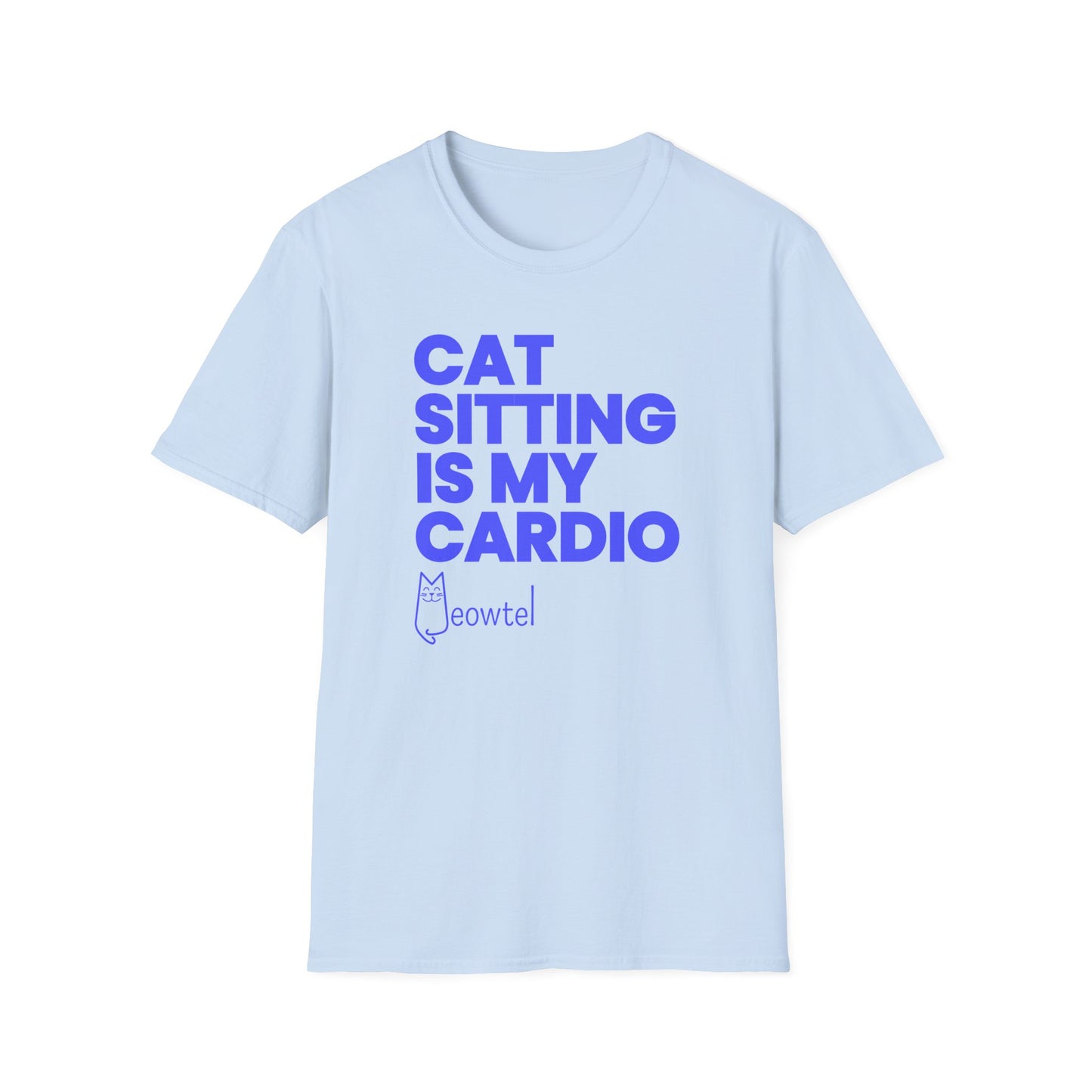 "Cat Sitting Is My Cardio" Unisex T-Shirt