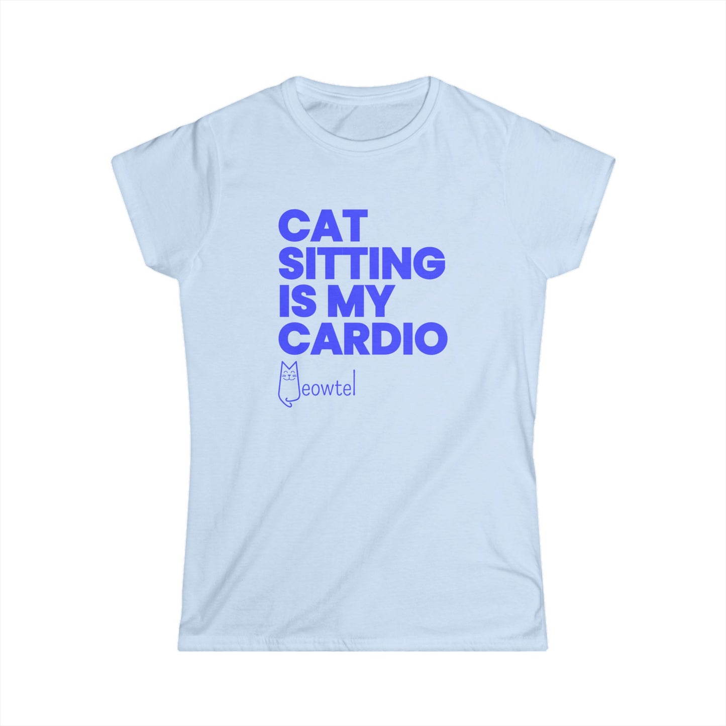 "Cat Sitting Is My Cardio" Slim Fit Short Sleeve Tee